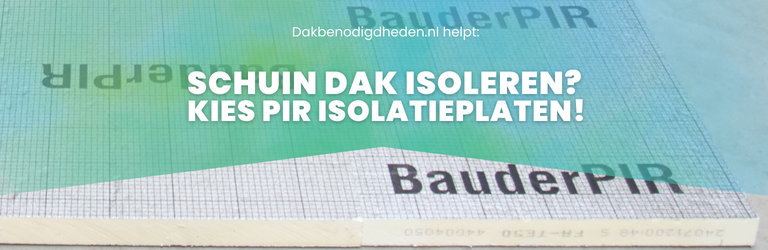 De beste isolatie voor een schuin dak? Kies voor een dakisolatieplaat.